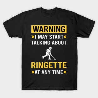 Warning Ringette T-Shirt